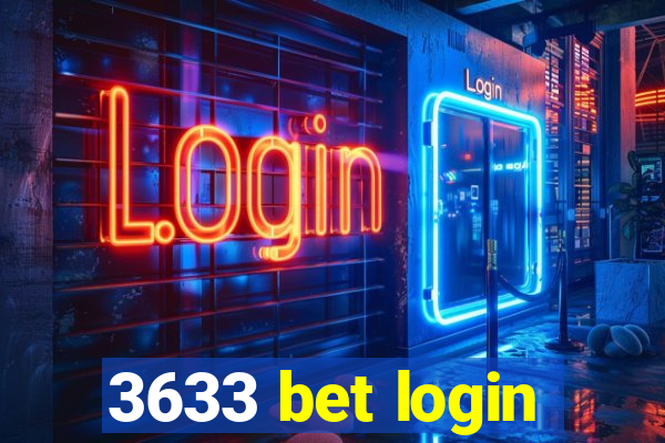 3633 bet login